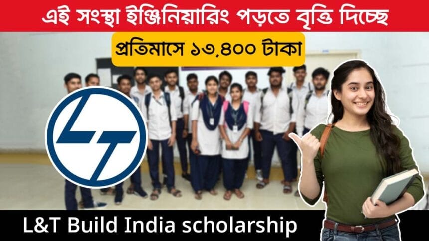 L&T Build India scholarship