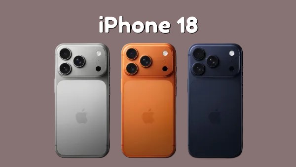 Apple iPhone 18 Pro Max, Pro & Fold 2026: Price & Launch Date